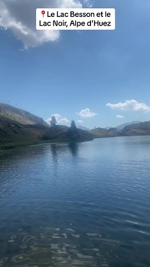 Lacs Besson et Noir : Explorez Alpe d'Huez