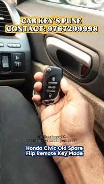 Honda Civic Flip Remote Key Made #pune #viral #shortsviral #dailyvlog #youtubeshorts #carkeymaker