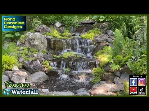 A 6 foot high Pondless Waterfall