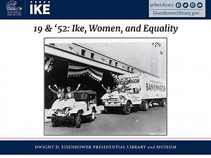 19 & ‘52: Ike, Women, and Equality panel discussion