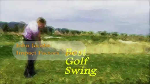 Best Golf Swing - John Jacobs - Impact factors part 1