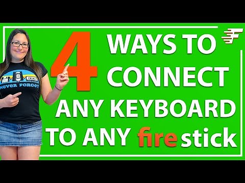 4 WAYS TO CONNECT ANY KEYBOARD TO YOUR FIRESTICK
