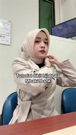 Tutorial Hijab Cantik ala Teller Bank