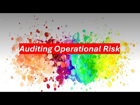 Auditing Operational Risk : Strategic Approach