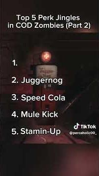 Top 5 Perk Jingles in COD Zombies (Part 2)