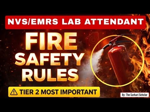 NVS/EMRS LAB ATTENDANT Tier 2 | IMPORTANT FIRE SAFETY RULES for LAB 