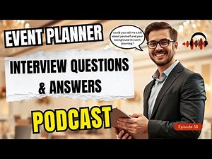Event Planner Interview Questions & Answers | English Podcast | Ep 38