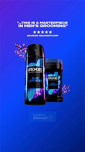 You can smell like a masterpiece too. Pick up AXE Blue Lavender Body Spray and get $4 Walmart Cash | AXE