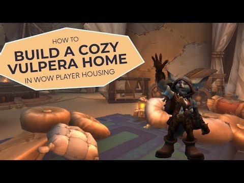 No Vulpera Decor? No Problem! Vulpera Housing Build Guide | WoW Player Housing