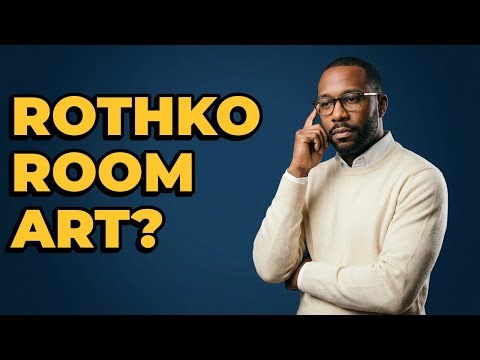 What Kind Of Art Is In The Rothko Room?