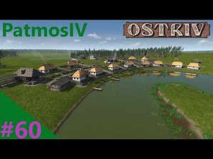 Ostriv - Episode 60 - A new Salt area to keep up with demand and houses for the workers