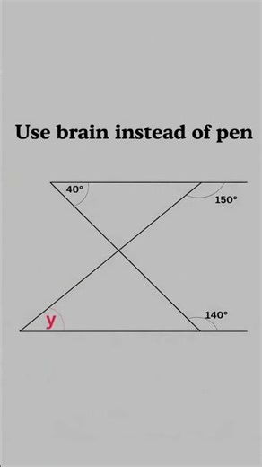 Can you find the value of y without using a pen? ✏️❌Test your angle knowledge and logical thinking.