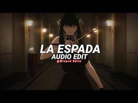 la espada - eternal raijin [edit audio]