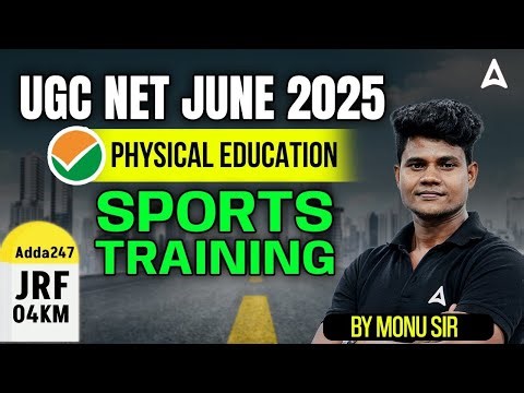 UGC NET Physical Education | Sports Training By Monu Sir