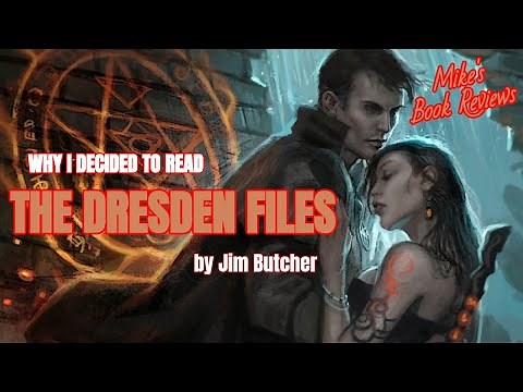 Why I Decided to Read: The Dresden Files by Jim Butcher (Spoiler-Free)