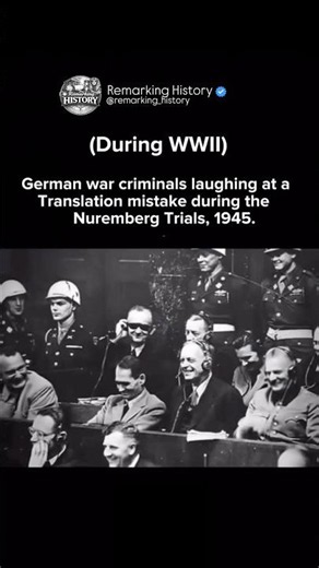 When Nazis Laughed During the Nuremberg Trials