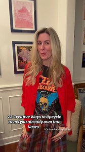 22 Creative Ways to Upcycle Items you already own into Vases. #vase #vaseupcycle #repurpose #homehacks #designhacks | Redeux Style