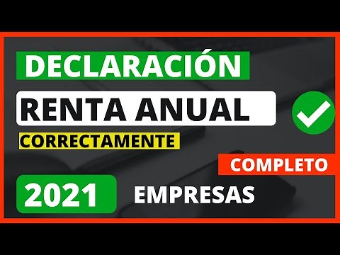 🔴Declaración impuesto a la renta 2021- PASO A PASO llenado del formulario 710 EMPRESAS - COMPLETO