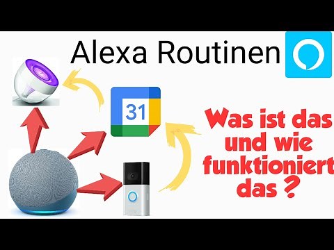 Alexa Routinen was ist das und wie geht das ?