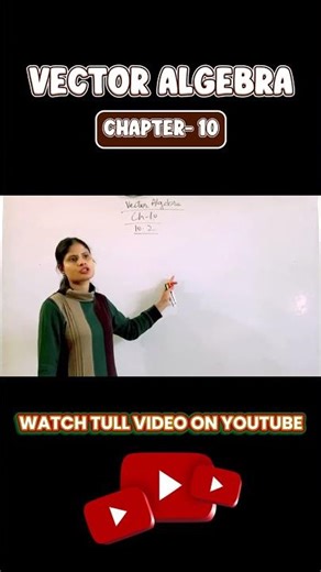 Your Ultimate Guide to Vector Algebra