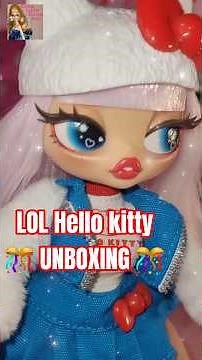 Doll💗Collector #shorts #new LOL Surprise Hello kitty #unboxing #review #doll #fun #toys