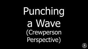 Punching a wave - crew