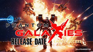 Phantom Galaxies Release Date, Story, and Gameplay