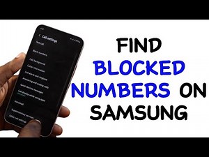 How to Find Blocked Numbers on Samsung