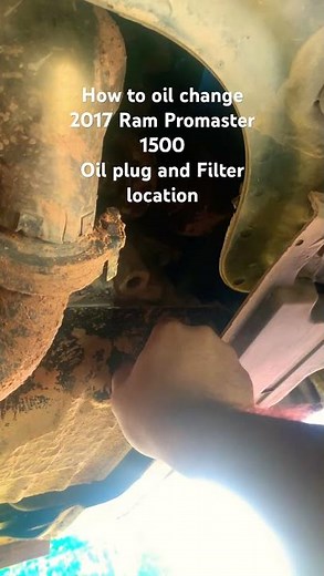 How to oil change 2017 Dodge Ram Promaster 1500 oil plug and location