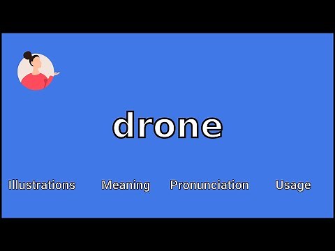 DRONE - Meaning and Pronunciation