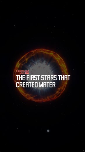 The First Stars That Created Water - Could the first stars have filled the universe with water long before galaxies existed? Discover what new research in Nature Astronomy reveals about how cosmic death gave birth to life’s most vital element. | The Brain Maze