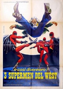 Three Supermen of the West - Movie