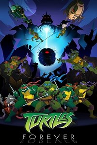 Turtles Forever (2009) - AZ Movies