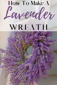 How To Make A Lavender Wreath