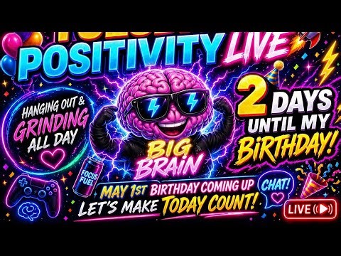 Night Stream! Gaming and Going Outside! 2 Days Until My birthday!