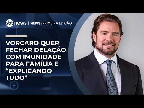 Vorcaro quer fechar delação na semana que vem, com imunidade para família | #NewsPrimeiraEdição