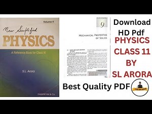 Physics by S.L. Arora Class 11th Chapter 9 Mechanical Properties Of Solids With Pdf Download