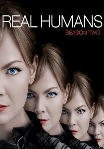 Real Humans Season 2 - watch full episodes streaming online