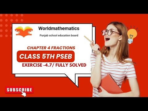 PSEB 5th maths exercise 4.7/ chapter4 fractions/ fully solved