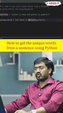 How do you get unique words from a sentence using Python? | Ashok IT#PythonInterviewQuestions
