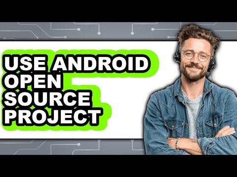 How to Use Android Open Source Project - Step by Step