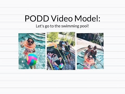 PODD Video Model: Let's go Swimming!