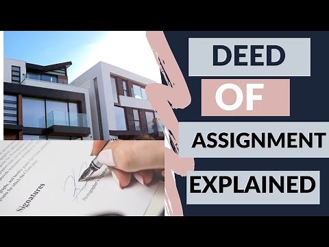 Deed Of Assignment in Real Estate Transactions ( EVERYTHING you need to know)