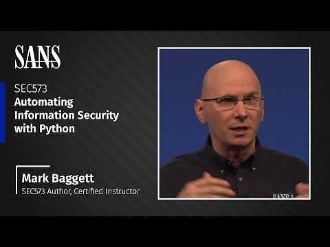 Why Take SANS SEC573: Automating Information Security with Python