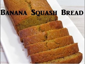 Banana Squash Bread