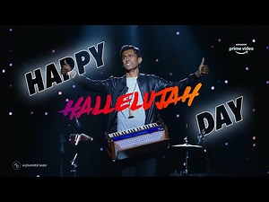 HAPPY HALLELUJAH DAY - Prayer Song from Alex in Wonderland