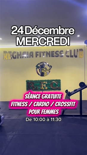 Reghaia Fitness Club (R.F.C) on Instagram‎: "Séance Gratuite pour femmes Cardio / Fitness / Crossfit mercredi le 24 décembre soyez nombreuses لمزيد من المعلومات يرجى الاتصال بنا على : 07 82334441 #alger #gym #gymmotivation #reghaia #fitnessmotivation #sport #fitness #musculation #cardio #protein #créatine"‎