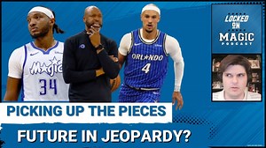 INFLECTION POINT: Orlando Magic face PRESSURE as Jeff Weltman must reshape Orlando Magic's FUTURE