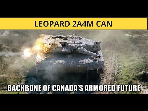 Leopard 2A4M CAN: Canada's Modern Battle Tank — Current Role and Future Strategy
