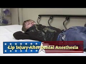 Lip Injury After Dental Anesthesia